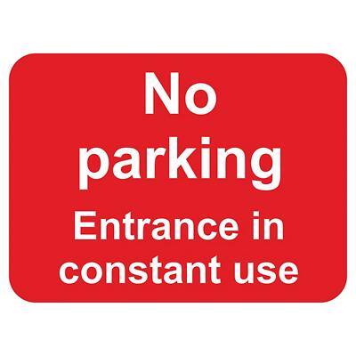 Prohibition Sign No Parking Entrance in Constant Use PVC 40 x 30 cm