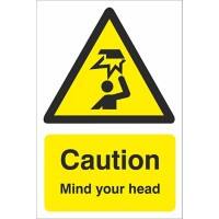 Caution mind your head Sign vinyl adhesive 100MM X 150MM