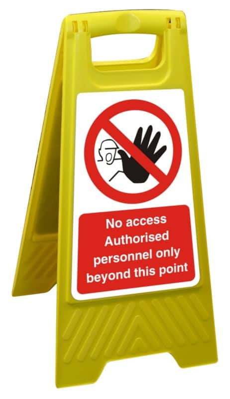Warning Sign No Access Freestanding PP (Polypropylene) 60 x 30 cm