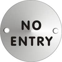 Office Sign No Entry Aluminium Silver 72mm Diameter 