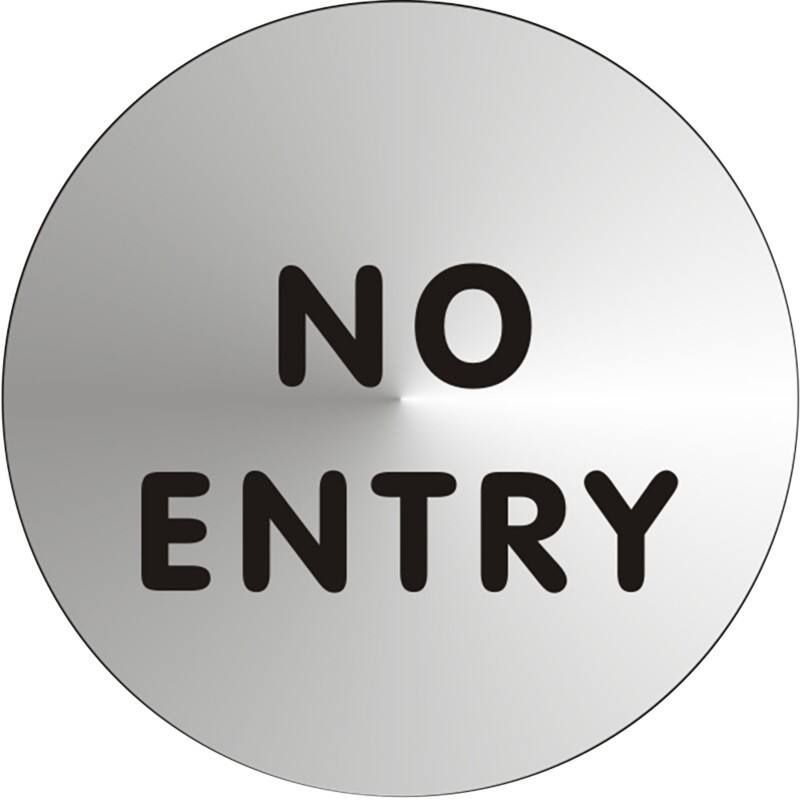 Sign No Entry Adhesive Stainless Steel