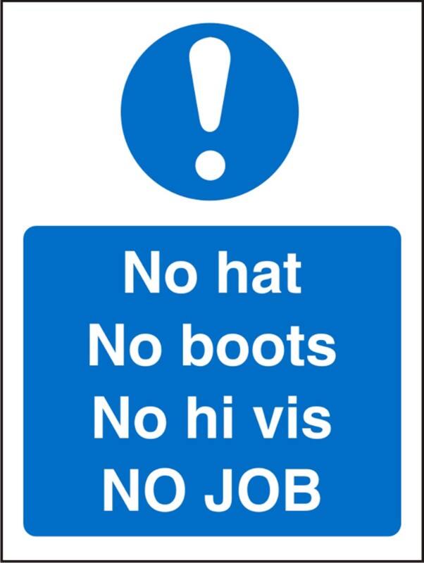Mandatory Sign No Hats, Boots, Hi Vis Adhesive Vinyl 30 x 20 cm