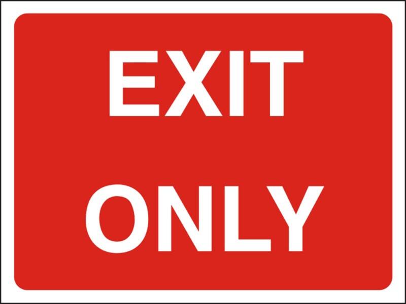 Information Sign Exit Only Freestanding PVC (Polyvinyl Chloride) 45 x 60 cm