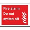 Fire Sign Fire Alarm Do Not Switch Off Vinyl 15 x 20 cm