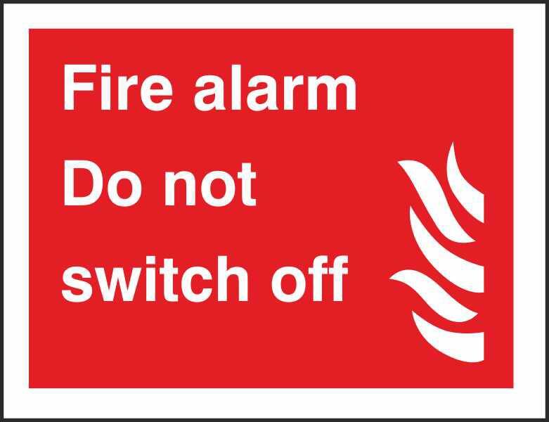 Fire Information Sign Do Not Switch Off Adhesive Vinyl 20 x 30 cm