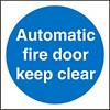 Mandatory Sign Automatic Fire Door Keep Clear Vinyl Blue, White 10 x 10 cm