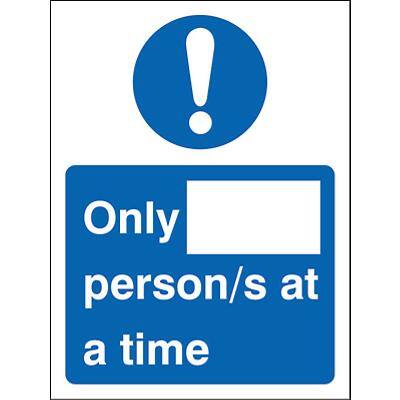 Seco Health & Safety Poster Only __ person/s at a time Semi-Rigid Plastic Blue, White 20 x 30 cm