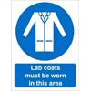 Mandatory Sign Lab Coats Must Be Worn in This Area Plastic 30 x 20 cm