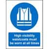 Mandatory Sign High Vis Waistcoats Worn At All Times Plastic Blue, White 30 x 20 cm