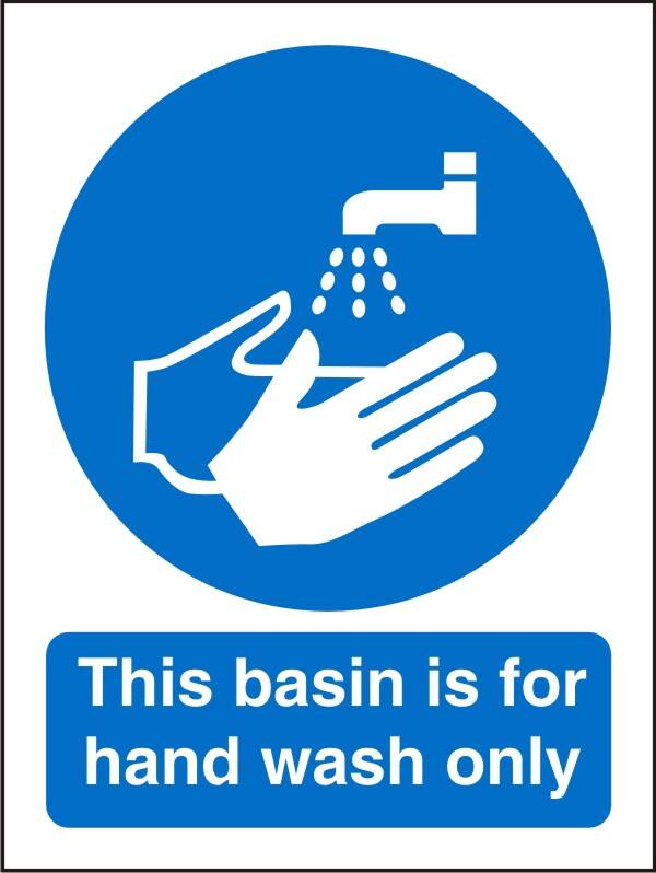 Mandatory Sign This Basin is for Hands Only Adhesive Plastic 30 x 20 cm