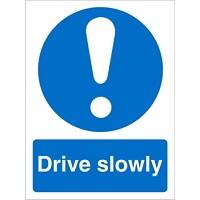 Mandatory Sign Drive Slow Adhesive Plastic 20 x 15 cm