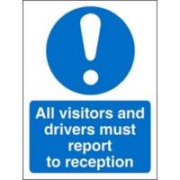 Mandatory Sign Visitors and Drivers Report to Reception Plastic 30 x 20 cm