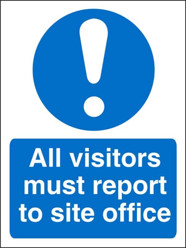 Mandatory Sign All Visitors Report to Site Adhesive Plastic 20 x 15 cm