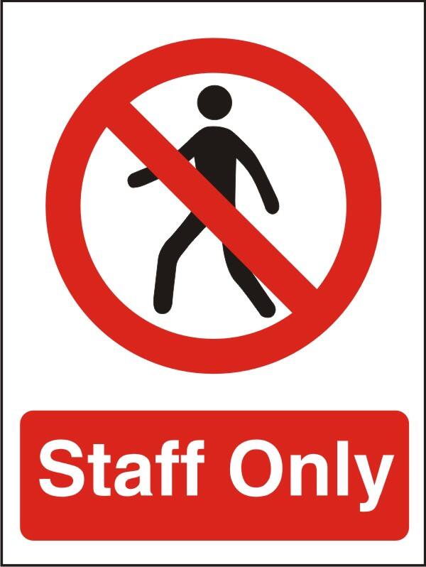Warning Sign Staff Only Adhesive Vinyl 40 x 30 cm