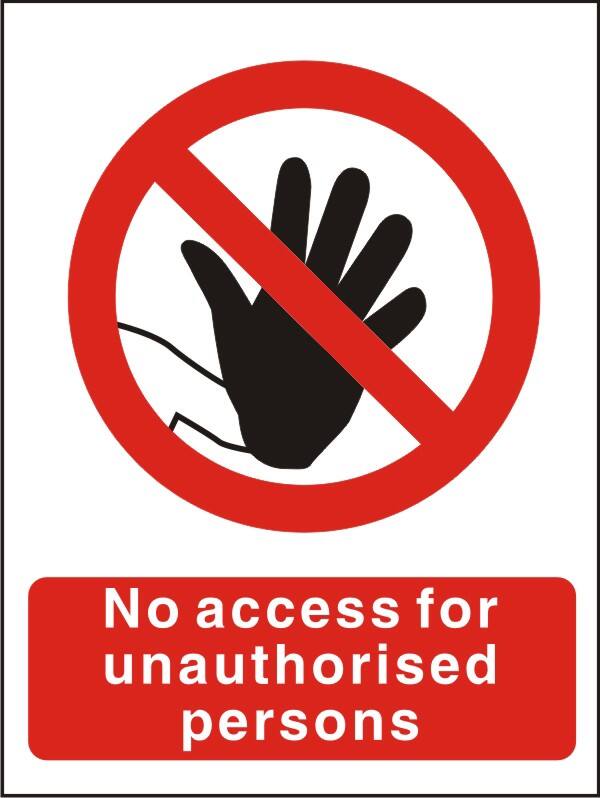 Warning Sign No Access Adhesive Plastic 40 x 30 cm