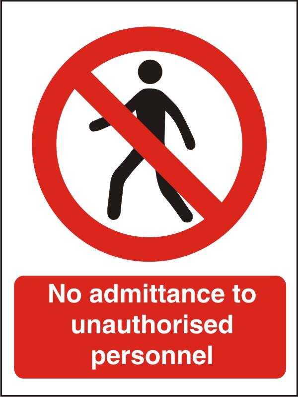 Warning Sign No Admittance Adhesive Plastic 20 x 15 cm