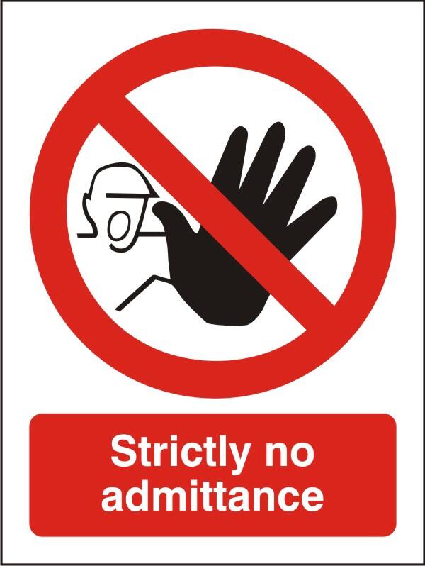 Warning Sign No Admittance Adhesive Plastic 30 x 20 cm
