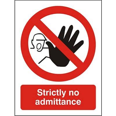 Prohibition Sign Strictly No Admittance Plastic 40 x 30 cm