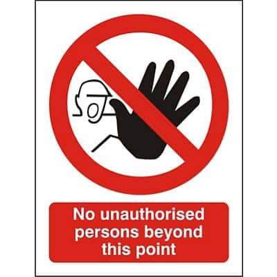 Prohibition Sign No Unauthorised Persons Beyond This Point Plastic 30 x 20 cm