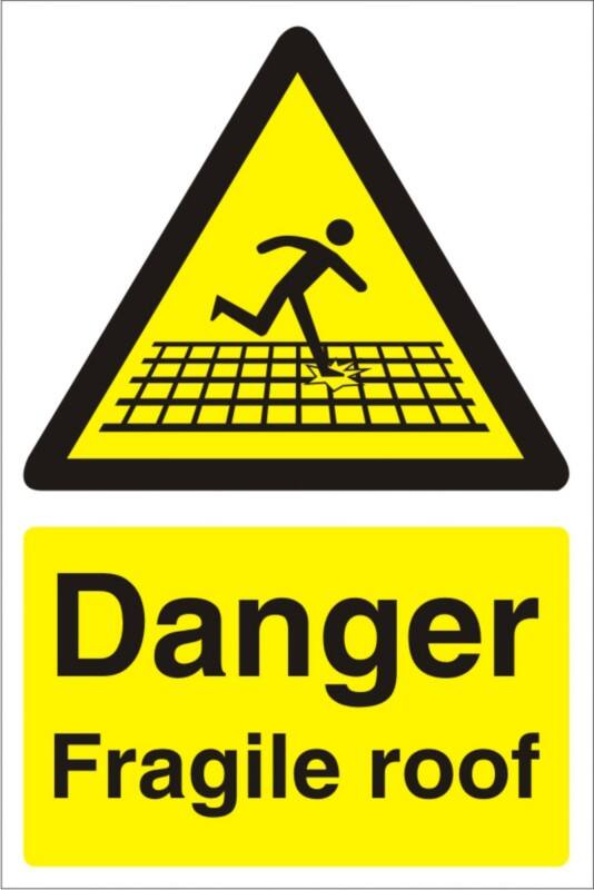 Mandatory Sign Fragile Roof Adhesive Plastic 60 x 40 cm