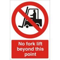 Prohibition Sign No Fork Lift Plastic 60 x 40 cm