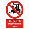 Prohibition Sign No Fork Lift Plastic 60 x 40 cm