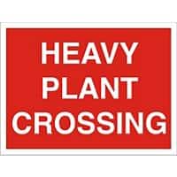 Const Site Safety Board Heavy Plant Corssing PVC 45 x 60 cm