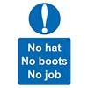 Mandatory Sign No Hat, No Boots… PVC 30 x 20 cm