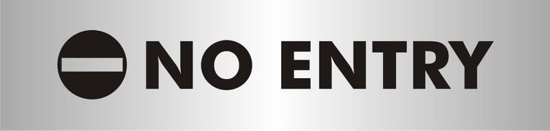 Sign No Entry Wall Mounted PVC (Polyvinyl Chloride) 19 x 4.5 cm