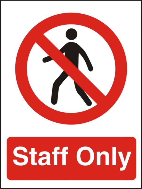 Warning Sign Staff Only Wall Mounted PVC (Polyvinyl Chloride) 15 x 20 cm