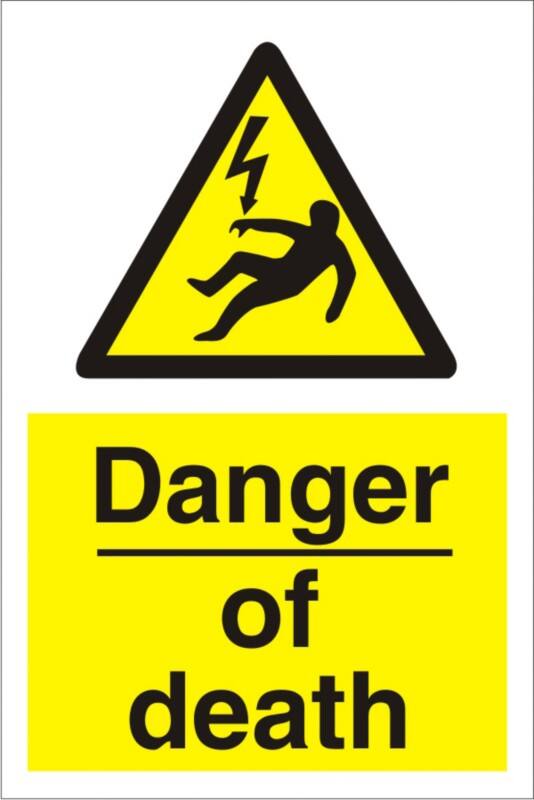 Warning Sign Danger Of Death Freestanding Corrugated Board 30 x 20 cm