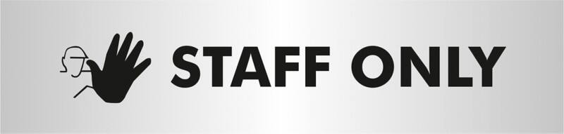 Sign Staff Only Wall Mounted PVC (Polyvinyl Chloride) 4.5 x 19 cm