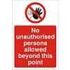 Prohibition Sign No Unauthorised Persons PVC 30 x 20 cm