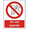 Prohibition Sign Do Not Operate Vinyl 30 x 20 cm