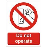Prohibition Sign Do Not Operate Plastic 20 x 15 cm