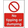 Prohibition Sign No Tipping Or Dumping Plastic 40 x 30 cm